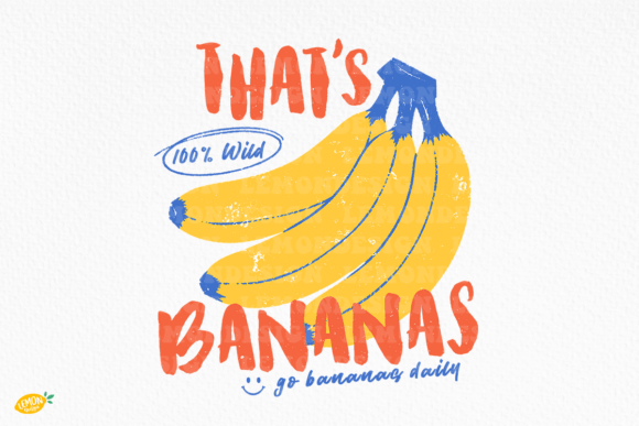 Download That’s Bananas PNG Funny Fruit Quote - Fruit Collection